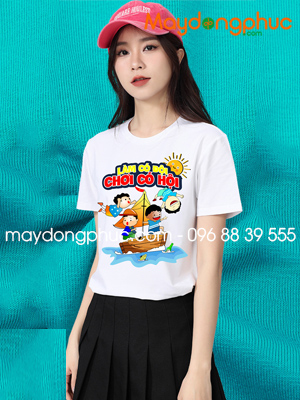 May áo phông cổ tròn Làm có đội Chơi có hội