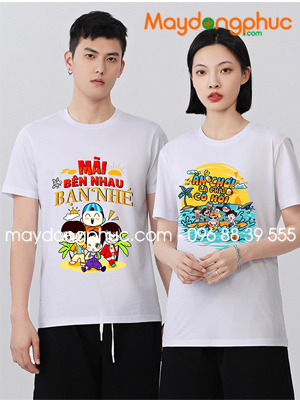 May áo phông cổ tròn Mãi bên nhau bạn nhé - Ăn chơi là phải có hội