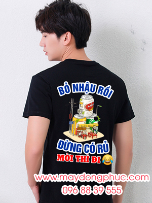 May áo phông In Bỏ nhật rồi Đừng có rủ Mời thì đi