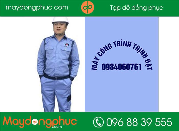 May áo bảo hộ Máy công trình Thịnh Phát | May ao bao ho dong phuc
