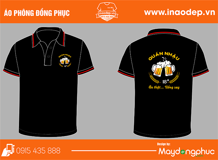 May áo phông Quán Nhậu 18+ Ăn thật uống say | May ao phong dong phuc