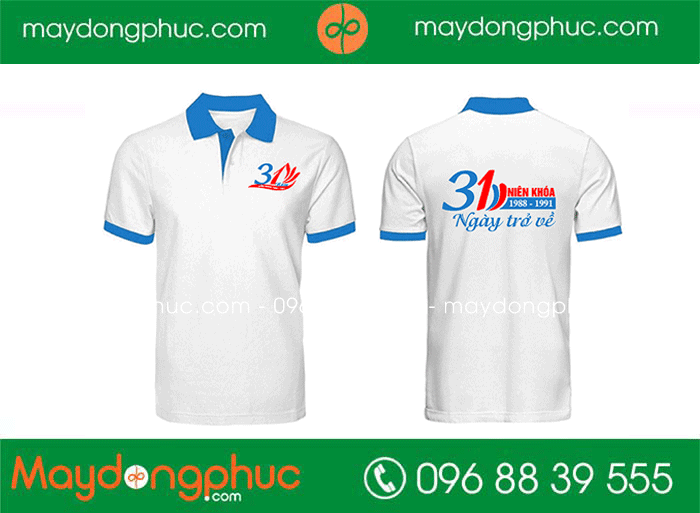 May áo Lớp kỉ niệm 31 năm Ngày trở về niên khóa 1988-1991 | May ao phong dong phuc