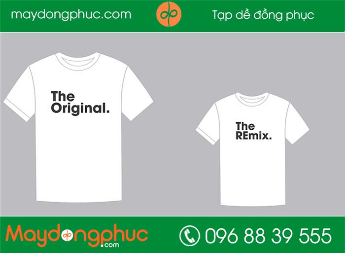 May áo chữ The Original | May ao phong dong phuc