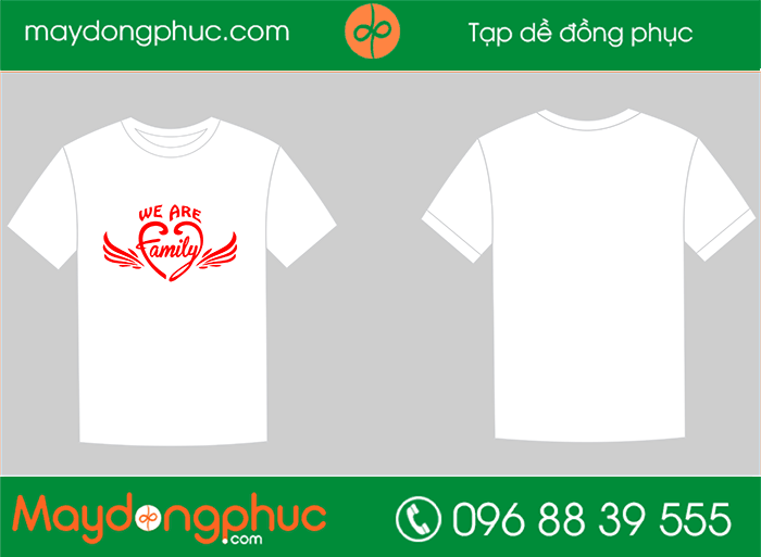 May áo phông chữ We are family | May ao phong dong phuc